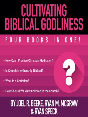 cover image of Cultivating Biblical Godliness
